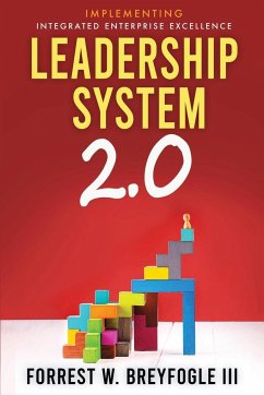Leadership System 2.0 - Breyfogle III, Forrest W