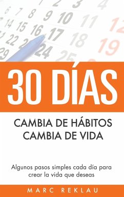 30 Días - Cambia de hábitos, cambia de vida - Reklau, Marc