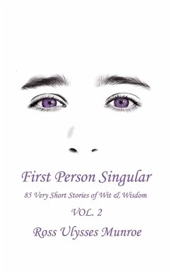 First Person Singular Vol. 2 - Munroe, Ross U.