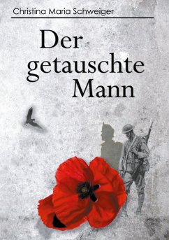 Der getauschte Mann - Schweiger, Christina Maria