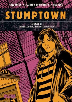 Stumptown. Band 2 - Rucka, Greg