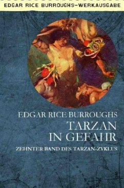 TARZAN IN GEFAHR - Burroughs, Edgar Rice