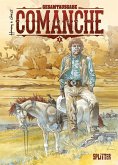 Comanche Gesamtausgabe. Band 1 (1-3)