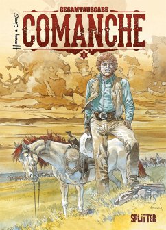 Comanche Gesamtausgabe. Band 1 (1-3) - Greg