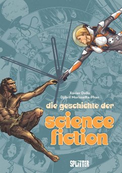 Die Geschichte der Science-Fiction (Graphic Novel) - Dollo, Xavier