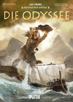 Mythen der Antike: Die Odyssee (Graphic Novel) - Ferry, Luc;Bruneau, Clotilde