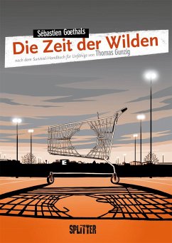 Die Zeit der Wilden - Goethals, Sébastien