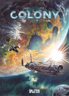 Colony. Band 4 - Filippi, Denis-Pierre
