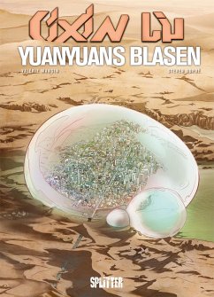 Cixin Liu: Yuanyuans Blasen (Graphic Novel) - Liu, Cixin;Mangin, Valérie