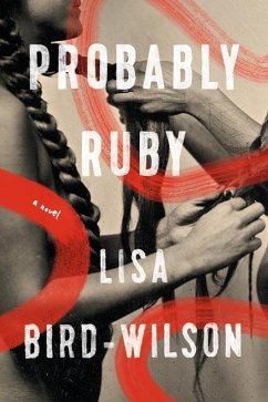 Probably Ruby - Bird-Wilson, Lisa