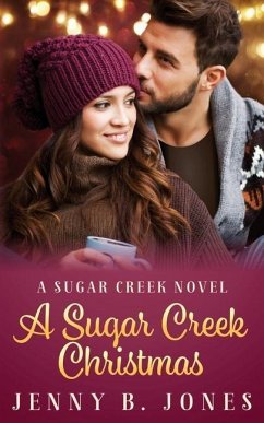 A Sugar Creek Christmas: A Sugar Creek Novel - Jones, Jenny B.
