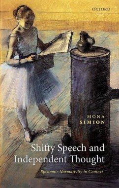 Shifty Speech and Independent Thought - Simion, Mona