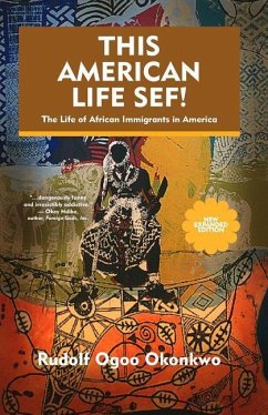 This American Life Sef (New and Expanded Edition) - Okonkwo, Rudolf Ogoo