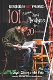 101 Awesome Original Monologues for 20-Somethings