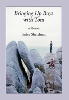 Bringing Up Boys with Tom - Shefelman, Janice