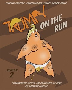 Trumpy On The Run - Morino, Brandon