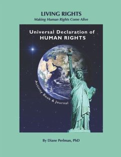 Living Rights: Making Human Rights Come Alive - Perlman, Diane