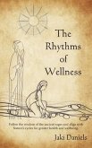 The Rhythms of Wellness