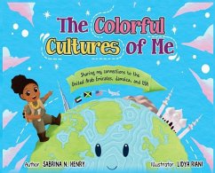 The Colorful Cultures of Me - Henry, Sabrina N