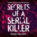 Secrets of a Serial Killer Lib/E