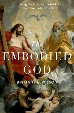 The Embodied God - Wilson, Brittany E