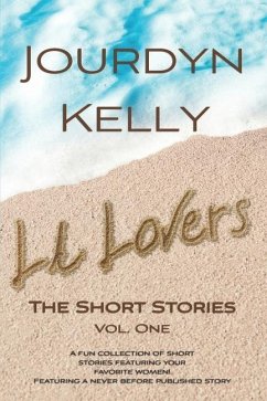 LA Lovers - The Short Stories: Volume One - Kelly, Jourdyn
