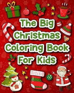 The Big Christmas Coloring Book for Kids - Szaszie, Rovy