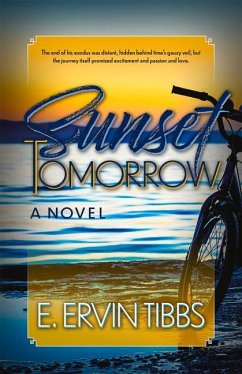 Sunset Tomorrow - Tibbs, E Ervin