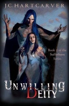 Unwilling Deity - Hartcarver, J. C.