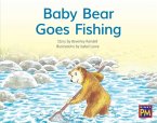Baby Bear Goes Fishing