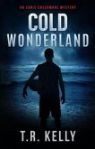 Cold Wonderland: An Ernie Creekmore Mystery