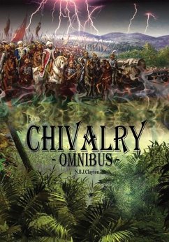 CHIVALRY -Omnibus - Clayton, Nigel
