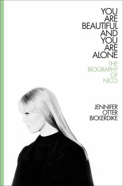 You Are Beautiful and You Are Alone - Bickerdike, Jennifer Otter