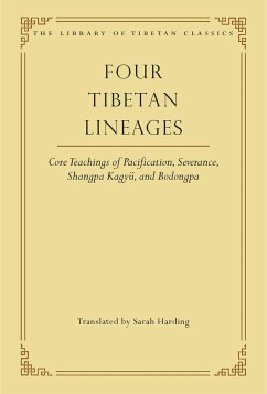Four Tibetan Lineages, 8: Core Teachings of Pacification, Severance, Shangpa Kagyü, and Bodong