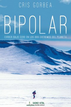 BIPOLAR (eBook, ePUB) - Gorbea, Cristián