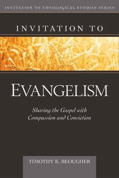 Invitation to Evangelism - Beougher, Timothy