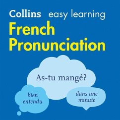 Collins Easy Learning French -- French Pronunciation: - Collins Dictionaries