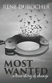 Most Wanted: a true story of change
