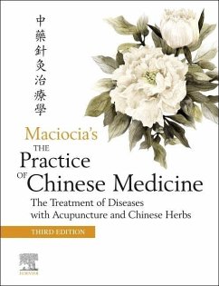 The Practice of Chinese Medicine - Maciocia, Sebastian