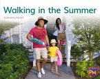 Walking in the Summer