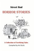 Street Rod Horror Stories: A Collection of Terrifying Tales