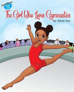 The Girl Who Loves Gymnastics - Ray, Nikole