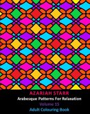 Arabesque Patterns For Relaxation Volume 15