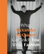 What Alexander McQueen Can Teach You... - Bild 1