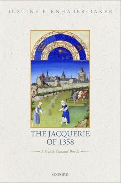 The Jacquerie of 1358 - Firnhaber-Baker, Justine