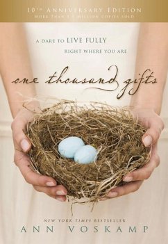 One Thousand Gifts 10th Anniversary Edition - Voskamp, Ann