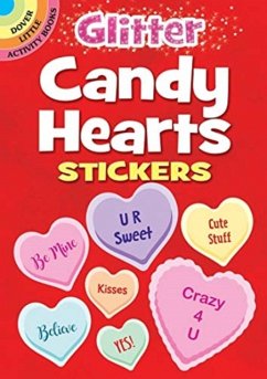 Glitter Candy Hearts Stickers - Inc., Dover Publications,