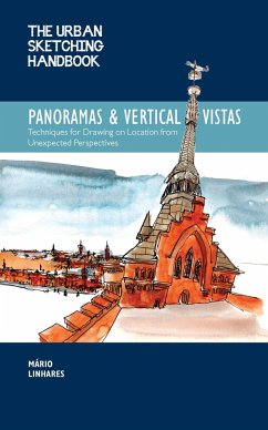 The Urban Sketching Handbook Panoramas and Vertical Vistas - Linhares, Mario