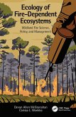 Ecology of Fire-Dependent Ecosystems (eBook, ePUB)