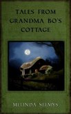 Tales from Grandma Bo's Cottage